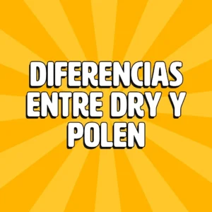 diferencias entre dry y polen 1